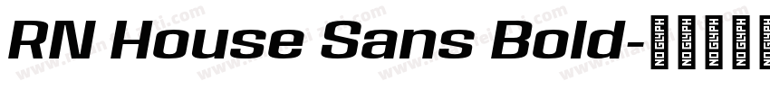 RN House Sans Bold字体转换